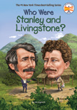 Who Were Stanley and Livingstone?