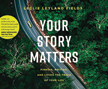Your Story Matters Audio CD