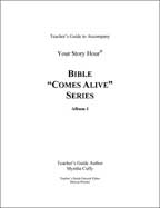 Your Story Hour Album #1 - Bible Comes Alive - Downloadable Study Guide in PDF format